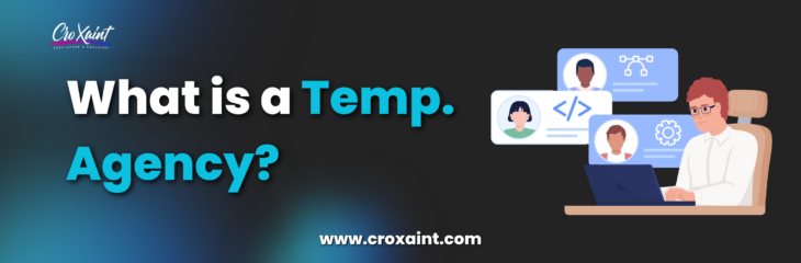 What is a Temp Agency: working, and Pros & cons of Temp Agency