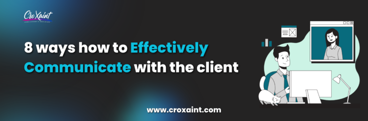 8 ways how to effectively communicate with the client